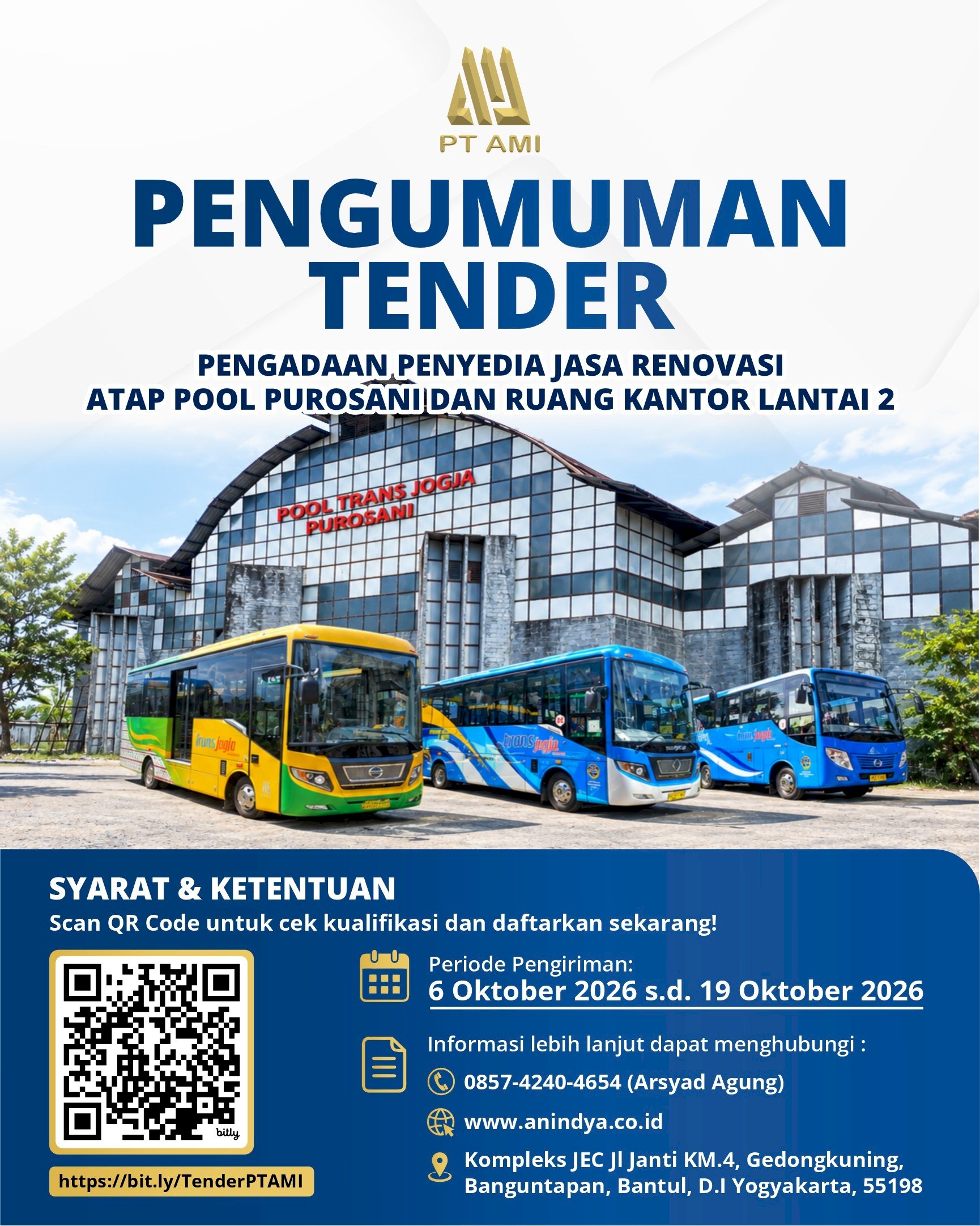 Pengumuman Tender Pengadaan Penyedia Jasa Renovasi Atap Pool Purosani dan Ruang Kantor Lantai 2
